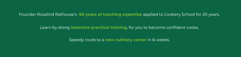 Cookery School's Cook's Certificate Course 